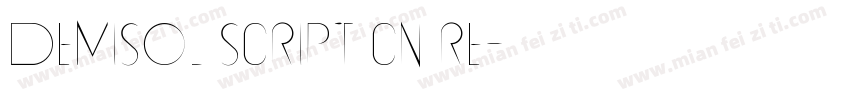 Demisol Script Cn Re字体转换